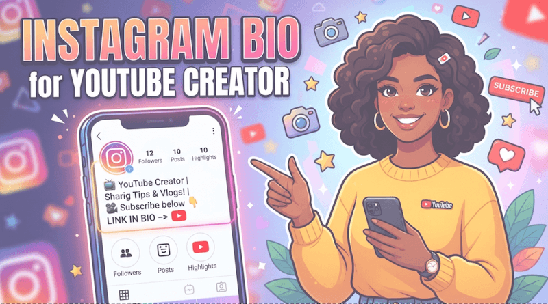 Instagram bio for youtube creator